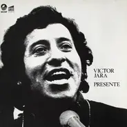 Victor Jara - Presente