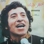 Victor Jara - Presente Chile Septiembre 1973