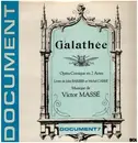 Double LP - Victor Masse - Galathee, Archainbaud, Orch de la Gaite-Lyrique