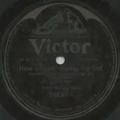 Victor Military Band - Have A Heart / Love O' Mike