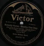 Victor Military Band - Nobody Home / My Bird Of Paradise