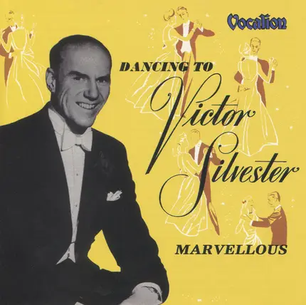 Victor Silvester - Marvellous - Dancing to
