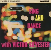7inch Vinyl Single - Victor Silvester And His Ballroom Orchestra ,Accompanied By The Rita Williams Singers - Sing And Dance With Victor Silvester - picture sleeve