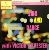 Victor Silvester & His Ballroom Orchestra - Sing And Dance With Victor Silvester