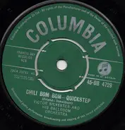 Victor Silvester and His Ballroom Orchestra - Chili Bom Bom / You Always Hurt The One You Love