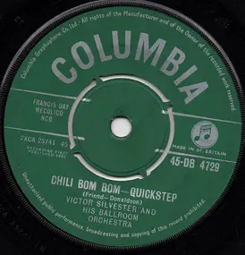 Victor Silvester & His Ballroom Orchestra - Chili Bom Bom / You Always Hurt The One You Love