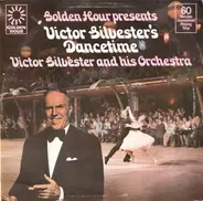 Victor Silvester And His Ballroom Orchestra - Victor Silvester's Dancetime
