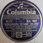 Victor Silvester and His Ballroom Orchestra - Victor Silvester's "Hit Parade" Paul Jones