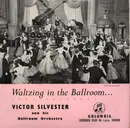 7inch Vinyl Single - Victor Silvester and His Ballroom Orchestra - Waltzing In The Ballroom