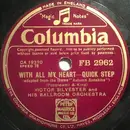 Schellack - Victor Silvester and His Ballroom Orchestra - With All My Heart / In The Blue Of Evening
