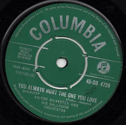 Victor Silvester and His Ballroom Orchestra - Chili Bom Bom / You Always Hurt The One You Love