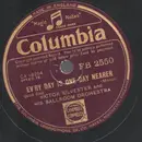 Schellack - Victor Silvester and His Ballroom Orchestra - You're Breaking Me Heart All Over Again / Ev'ry Day Is One Day Nearer