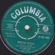 Victor Silvester And His Madison Rhythm - Madison Special / The Madison Line