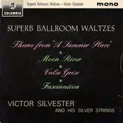 Victor Silvester And His Silver Strings - Superb Ballroom Waltzes