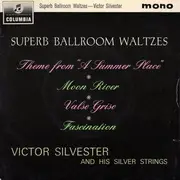 7inch Vinyl Single - Victor Silvester and His Silver Strings - Superb Ballroom Waltzes - EP