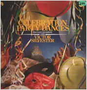 Victor Silvester - Celebration Party Dances (For Every Occasion)