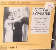 Victor Silvester - The Cream Series