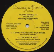 Victor Romeo & The Move Featuring Reggie Hall - I Want Your Love