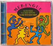 Victor Roque Y La Gran Manzana - Lo Mejor De La Musica Tropical