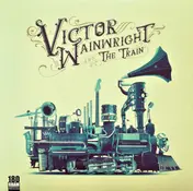 Victor Wainwright - Victor Wainwright & The Train