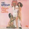 7inch Vinyl Single - Victor Upshaw - Indian War Dance