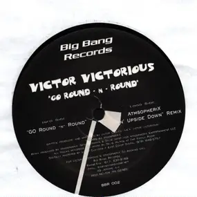 Victor Victorious - Go Round -N- Round