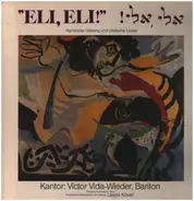 Victor Vida-Wieder - "Eli, Eli!" Kantoraler Gesang und jiddische Lieder.
