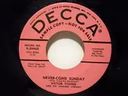 Victor Young And His Singing Strings - Never-Come Sunday / To Love You