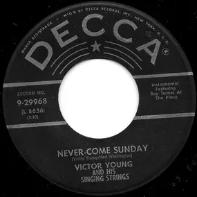 Victor Young - Never-Come Sunday