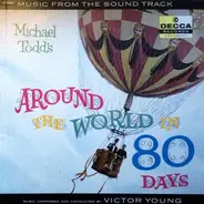 Victor Young - Michael Todd's Around The World In 80 Days - Music From The Sound Track