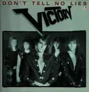 12inch Vinyl Single - Victory - Don't Tell No Lies