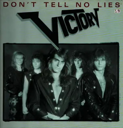 Victory - Don't Tell No Lies