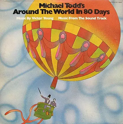 Victor Young - Michael Todd's Around The World In 80 Days