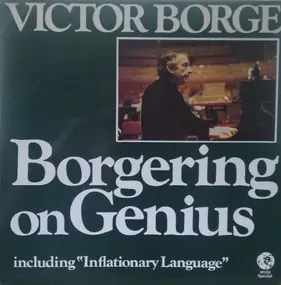 Victor Borge - Borgering On Genius