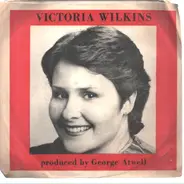 Victoria Wilkins - Reachin' For You / You Are The Prize