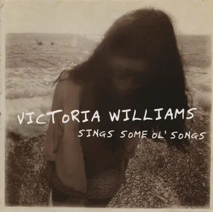 Victoria Williams - Sings Some Ol' Songs