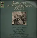 LP - Victoria De Los Angeles , Lucia Popp , Teresa Żylis-Gara - Barocke Primadonnen Arien