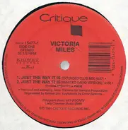 Victoria Miles - Just the Way It Is