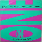 Victoria Miles - Say I'm Your Number One