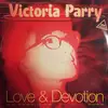 12inch Vinyl Single - Victoria Perry - Love & Devotion