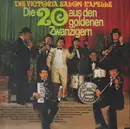LP - Victoria Salon Kapelle - Die 20 Aus Den Goldenen Zwanzigern - Club-Sonderauflage