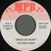 Victoria Shaw - Break My Heart