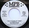 7inch Vinyl Single - Victoria Shaw - I've Changed My Mind