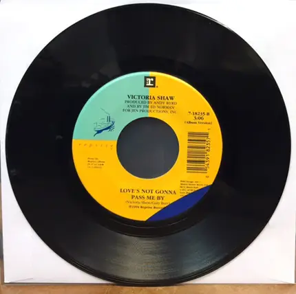 Victoria Shaw - Cry Wolf/ Love's Not Gonna Pass Me By