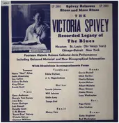 Victoria Spivey - The Victoria Spivey Recorded Legacy Of The Blues