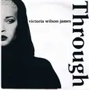 7'' - Victoria Wilson-James - Through