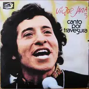 Victor Jara - 5 - Canto Por Travesura