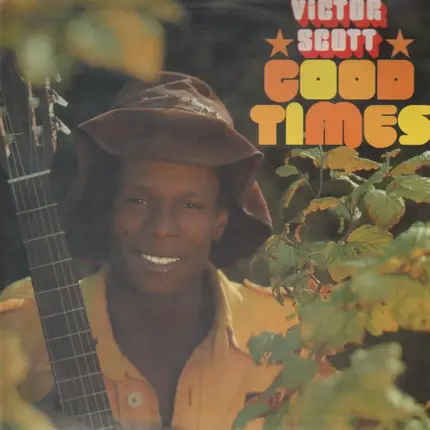 Victor Scott - Good Times