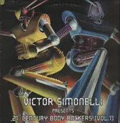 Victor Simonelli - 21st Century Body Rockers (Vol. 1)