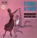 LP - Victor Silvester And His Silver Strings - Strings In Tempo